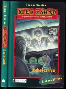 Thomas C. Brezina: Kluk ze záhrobí