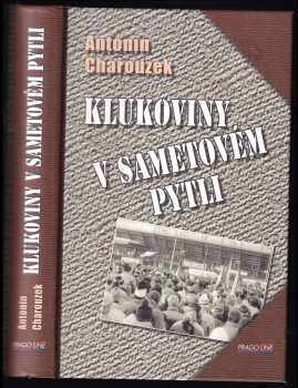 Antonín Charouzek: Klukoviny v sametovém pytli