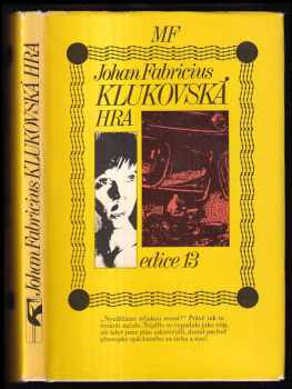 Klukovská hra - Johan Fabricius (1984, Mladá fronta) - ID: 184525