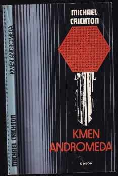 Kmen Andromeda - Michael Crichton (1987, Odeon) - ID: 730964