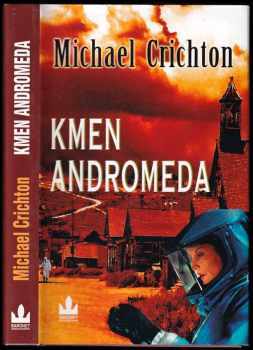 Michael Crichton: Kmen Andromeda