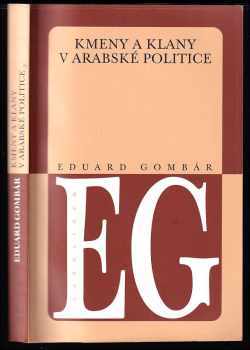 Eduard Gombár: Kmeny a klany v arabské politice