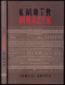 Jaroslav Kmenta: Kmotr Mrázek