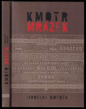 Jaroslav Kmenta: Kmotr Mrázek