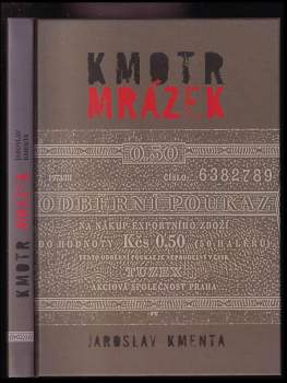 Jaroslav Kmenta: Kmotr Mrázek