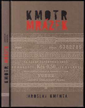 Jaroslav Kmenta: Kmotr Mrázek