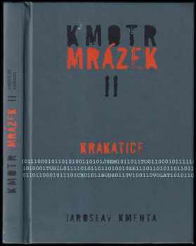 Kmotr Mrázek : II - Krakatice - Jaroslav Kmenta (2008, JKM) - ID: 678350
