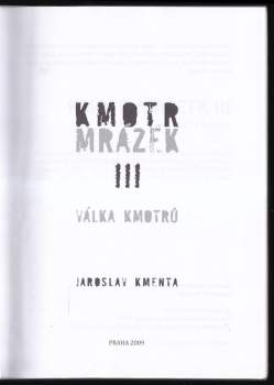Jaroslav Kmenta: Kmotr Mrázek