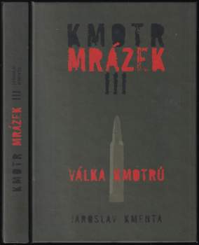 Jaroslav Kmenta: Kmotr Mrázek