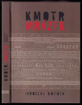 Jaroslav Kmenta: Kmotr Mrázek