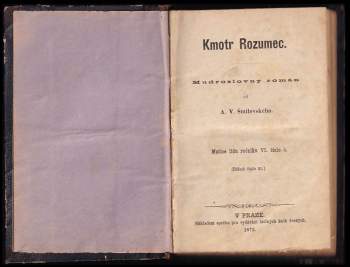 Alois Vojtěch Šmilovský: Kmotr Rozumec