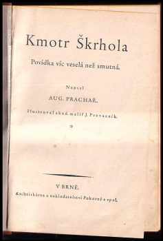 Augustin Prachař: Kmotr Škrhola : povídka víc veselá než smutná