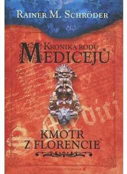 Kronika rodu Medicejů