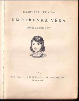Jaromíra Hüttlová: Kmotřenka Věra