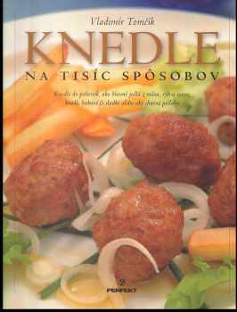 Knedle na tisíc spôsobov