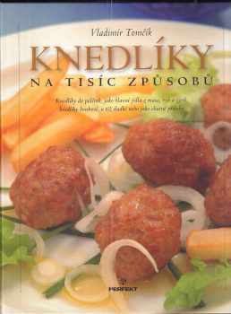 Knedlíky na tisíc způsobů