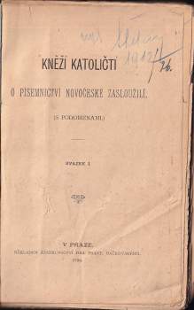 František Bačkovský: Kněží katoličtí o písemnictví novočeské zasloužilí