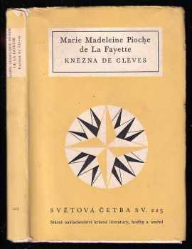 Marie Madeleine de La Fayette: Kněžna de Clèves