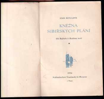 John Retcliffe: Kněžna sibiřských plání - Od Bajkalu k Rudému moři