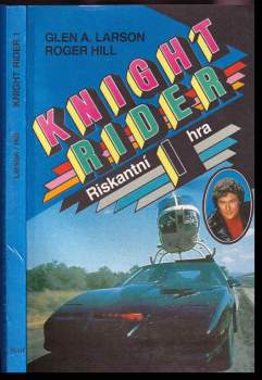 Glen Albert Larson: Knight Rider