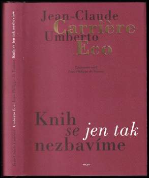 Knih se jen tak nezbavíme