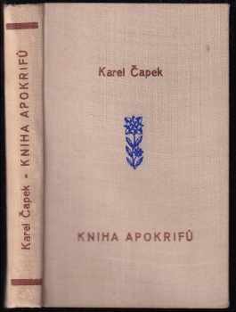 Kniha apokryfů - Karel Čapek (1945, František Borový) - ID: 748623