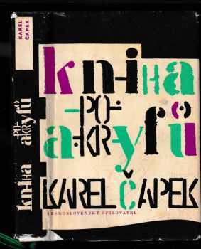 Kniha apokryfů - Karel Čapek (1964, Československý spisovatel) - ID: 54449