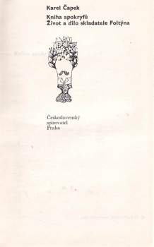 Karel Čapek: Kniha apokryfů ; Život a dílo skladatele Foltýna
