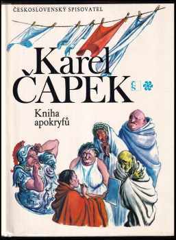 Kniha apokryfů - Karel Čapek (1983, Československý spisovatel) - ID: 937728