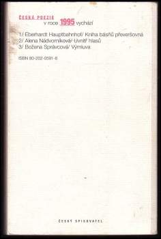 Eberhardt Hauptbahnhof: Kniha básňů převeršovná, již vlastnodušně protrpěl a v řeč svázal Eberhardt Hauptbahnhof, básník český