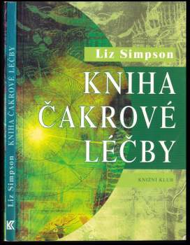 Kniha čakrové léčby