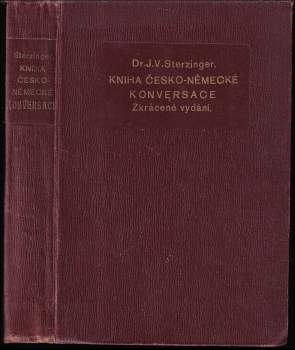 Josef V Sterzinger: Kniha česko-německé konversace