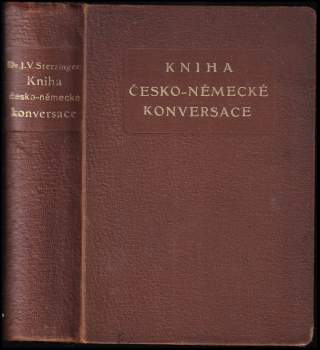 Josef V Sterzinger: Kniha česko-německé konversace