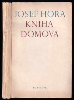 Josef Hora: Kniha domova