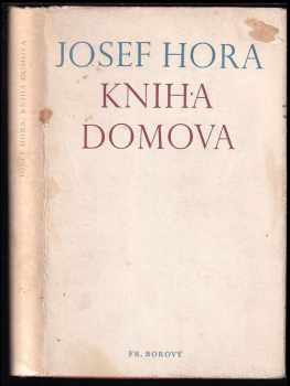 Josef Hora: Kniha domova