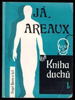 Angel Buna: Kniha duchů