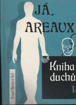 Kniha duchů : I - Já, Areaux - Angel Buna (1991, Electronic Star) - ID: 496634