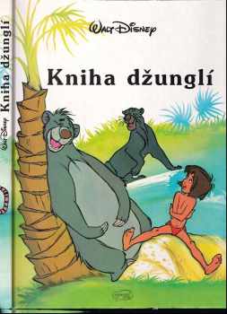 Walt Disney: Kniha džunglí