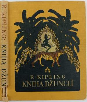 Rudyard Kipling: Kniha džunglí