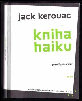 Jack Kerouac: Kniha haiku