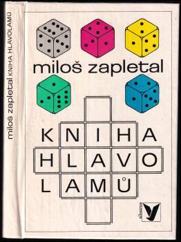 Kniha hlavolamů - Miloš Zapletal (1983, Albatros) - ID: 823146