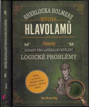 Dan Moore: Kniha hlavolamů Sherlocka Holmese