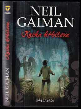 Neil Gaiman: Kniha hřbitova