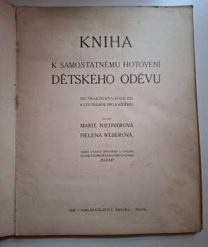 Marie Niedner: Kniha k samostatnému hotovení dětského oděvu