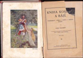 Josef Kalenský: Kniha kouzel a bájí