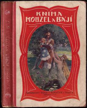 Kniha kouzel a bájí