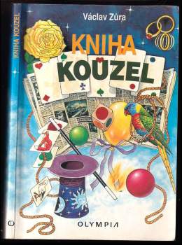 Václav Zůra: Kniha kouzel