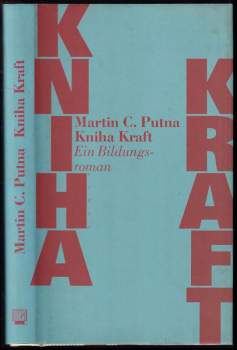 Martin C Putna: Kniha Kraft