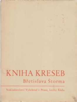 Kniha kreseb Břetislava Štorma