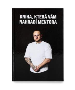 Kniha, která vám nahradí mentora